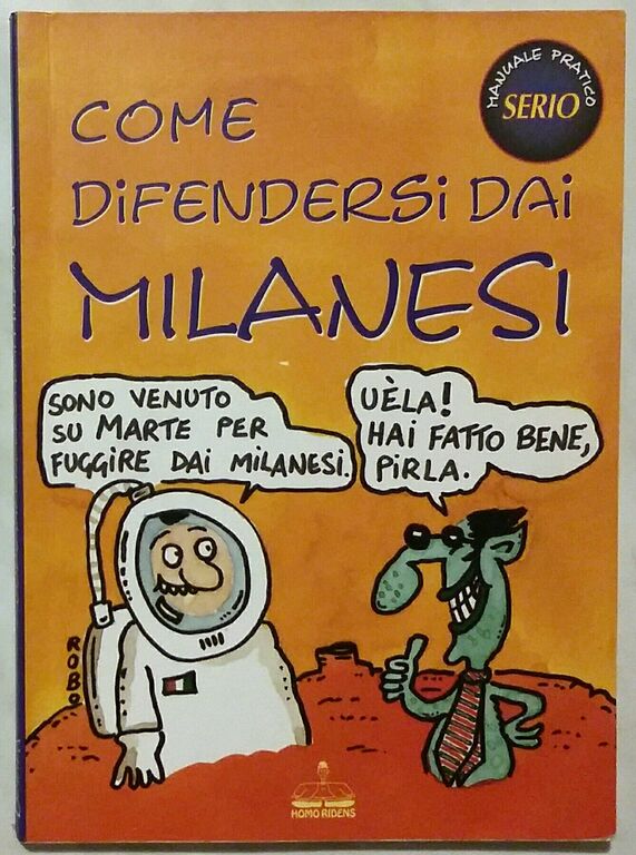 4776873 Come difendersi dai milanesi di