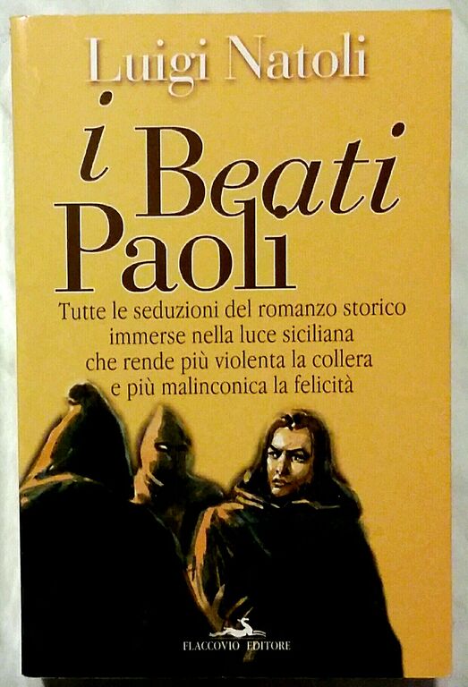 4775753 I beati Paoli di Luigi Natoli;